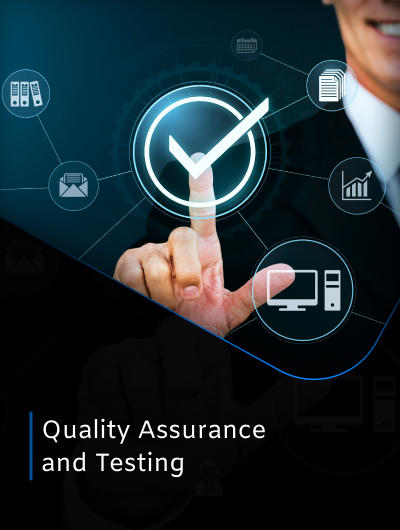 Quality Assurance and Testing